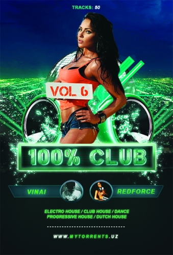 100% Club Hits №6 2015 MP3