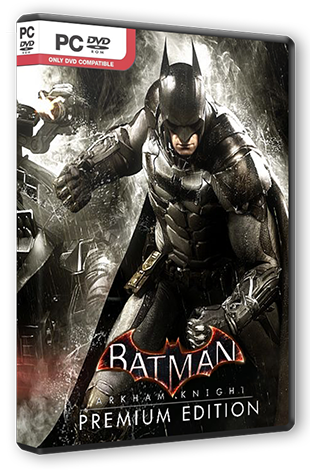 Batman: Arkham Knight - Premium Edition