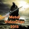 Сборник клипов - Metal VideoClips