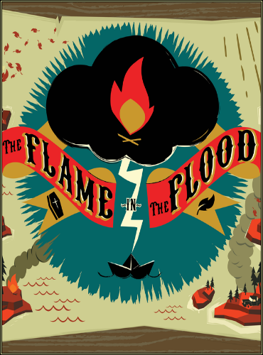The Flame in the Flood torrent