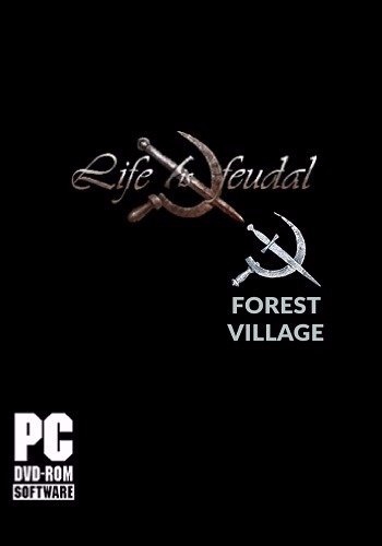 Life is Feudal: Forest Village торрент