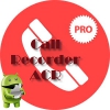 Call Recorder - ACR Pro