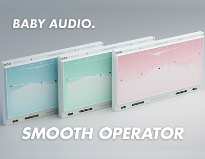 Baby Audio - Smooth Operator AAX