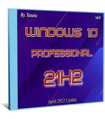 Windows 10 Professional 21H2 x64