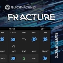 Glitchmachines - FRACTURE 3 x64