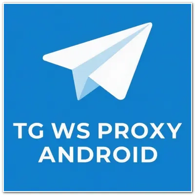 TG WS Proxy Android